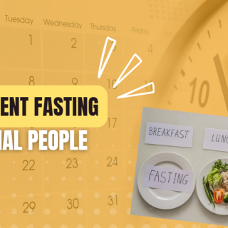 Intermittent Fasting for Normal People