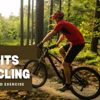 What are the Benefits of Cycling as a Hobby and Exercise?